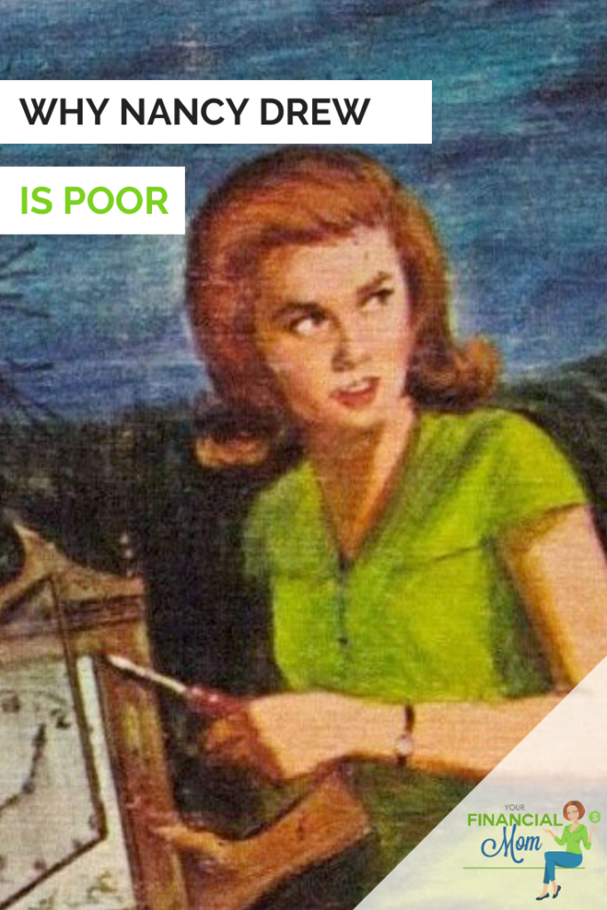 Why Nancy Drew is Poor
